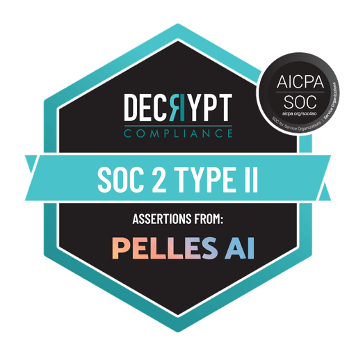 SOC 2 Type II attested — open the Pelles AI Trust Center